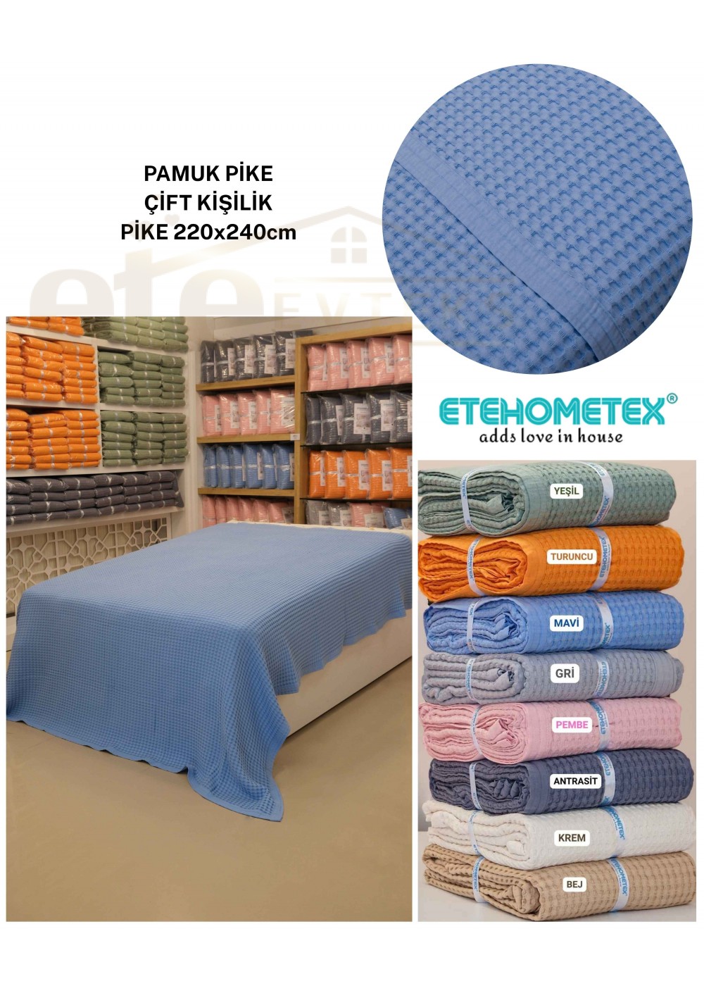 ETEHOMETEX  HAVUZLU PİKE ÇİFT KİŞİLİK 220X240CM MAVİ 8696474231657